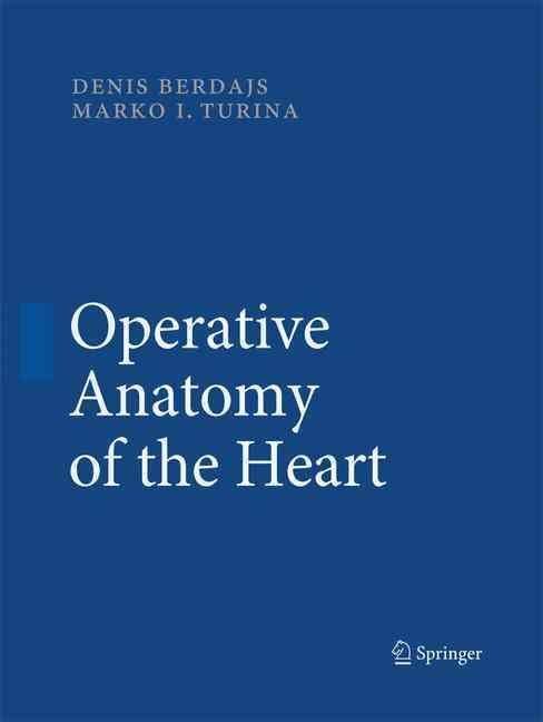 Book: Operative Anatomy of the Heart U311